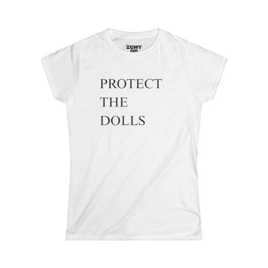 Protect the Dolls Softstyle Tee