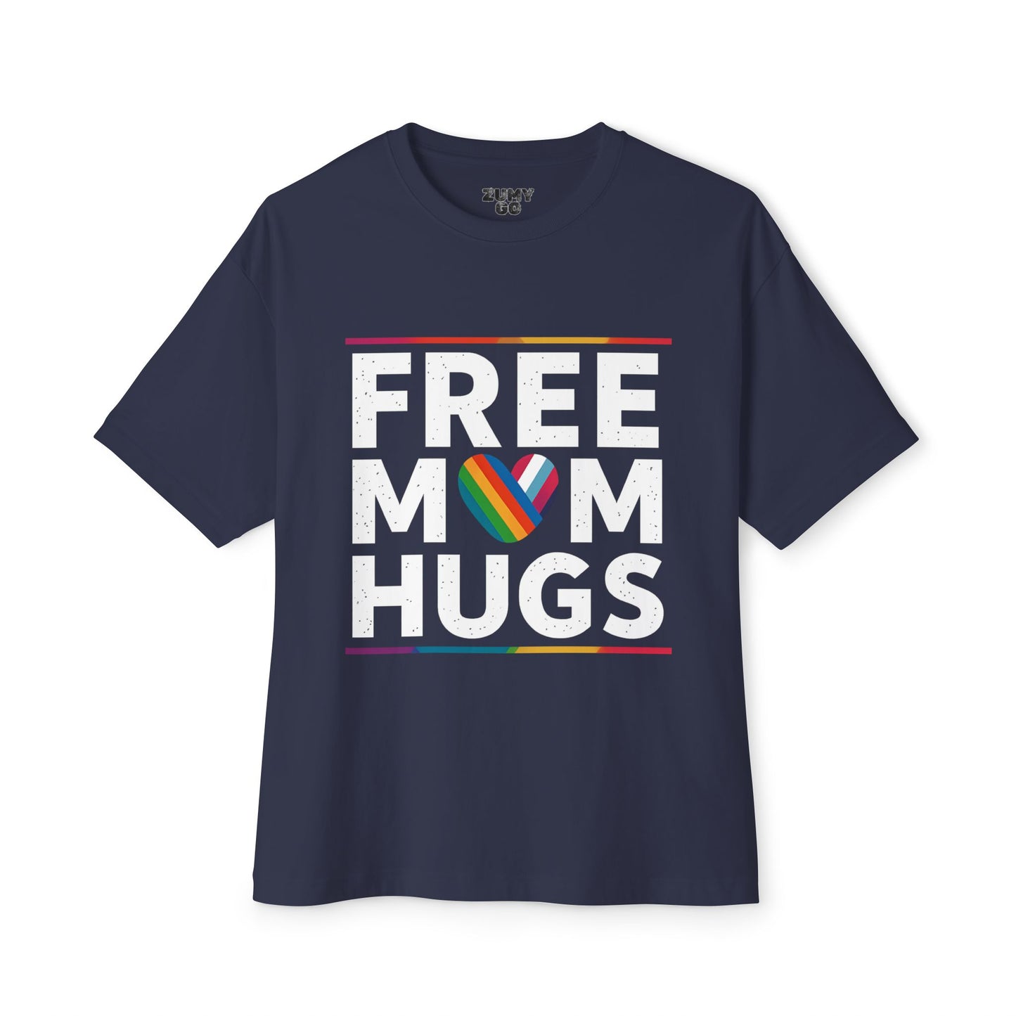 Pride Free Mom Hugs Oversized Tee